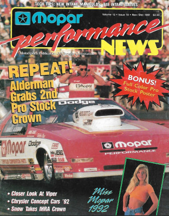 MOPAR PERFORMANCE NEWS 1991 NOV - VIPER, CONCEPTS'92, PRO STOCKS, ALDERMAN*